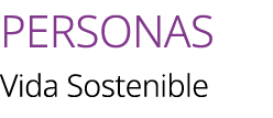 PERSONAS Vida Sostenible