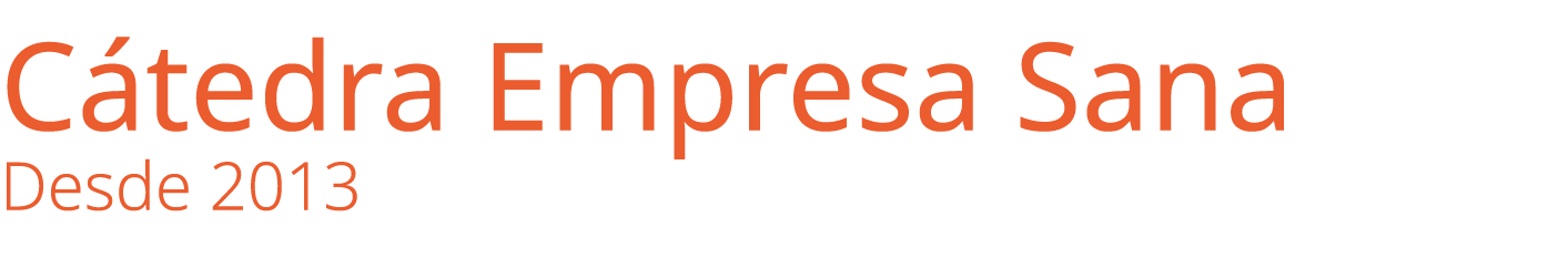 C tedra Empresa Sana Desde 2013