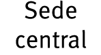 Sede central