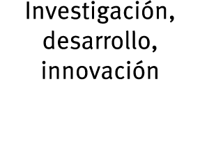 Investigaci n, desarrollo, innovaci n 