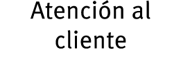 Atenci n al cliente